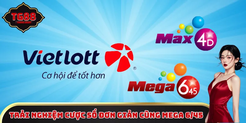 Trải nghiệm cược số đơn giản cùng Mega 6/45